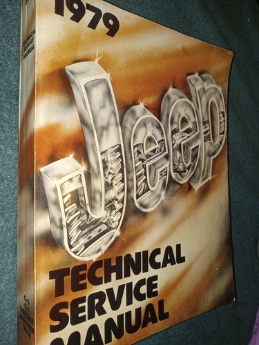 1979 jeep shop manual - 1979,