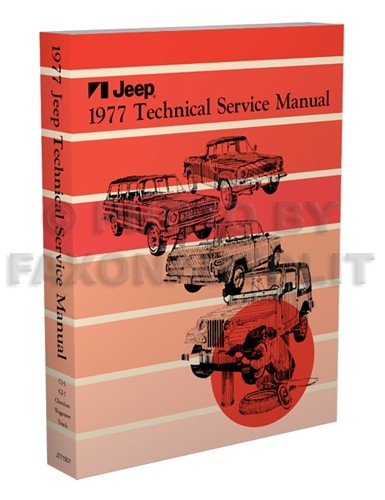 1977 jeep shop manual - manual, cj7